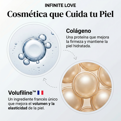 Cosmética que Cuida tu Piel - Colágeno y Volufiline - INFINITE LOVE