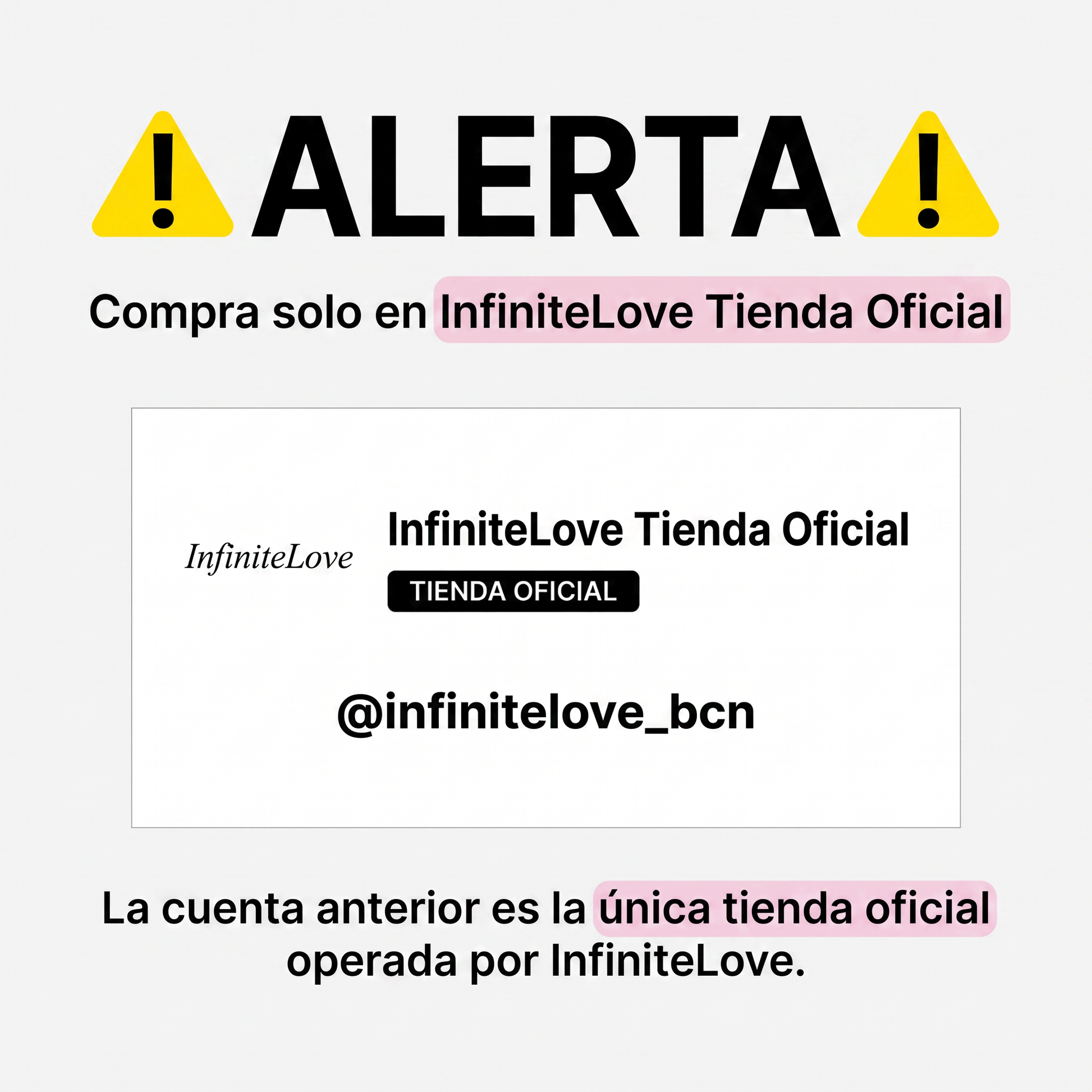 Alerta Tienda Oficial InfiniteLove