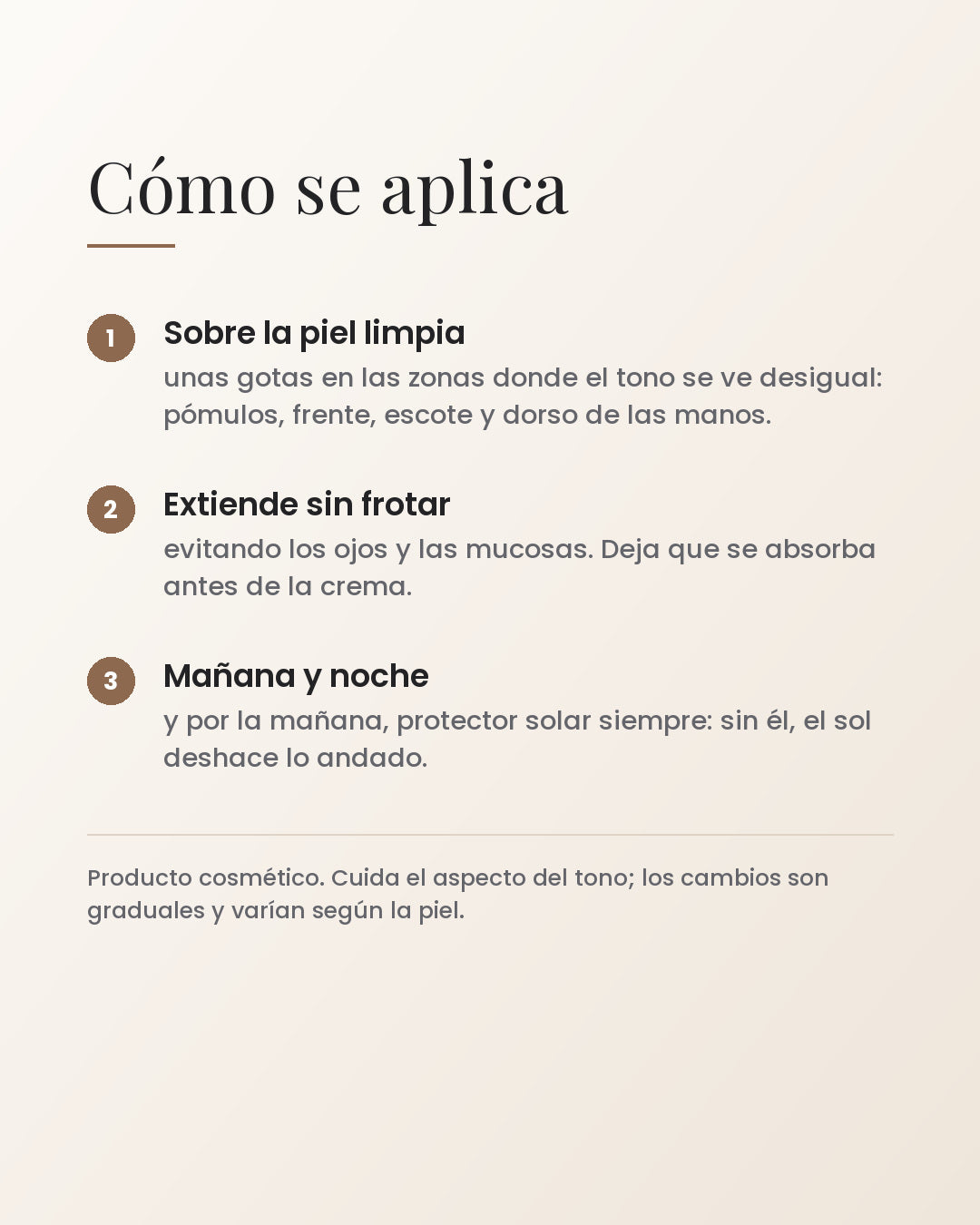 Cómo se aplica: tres pasos