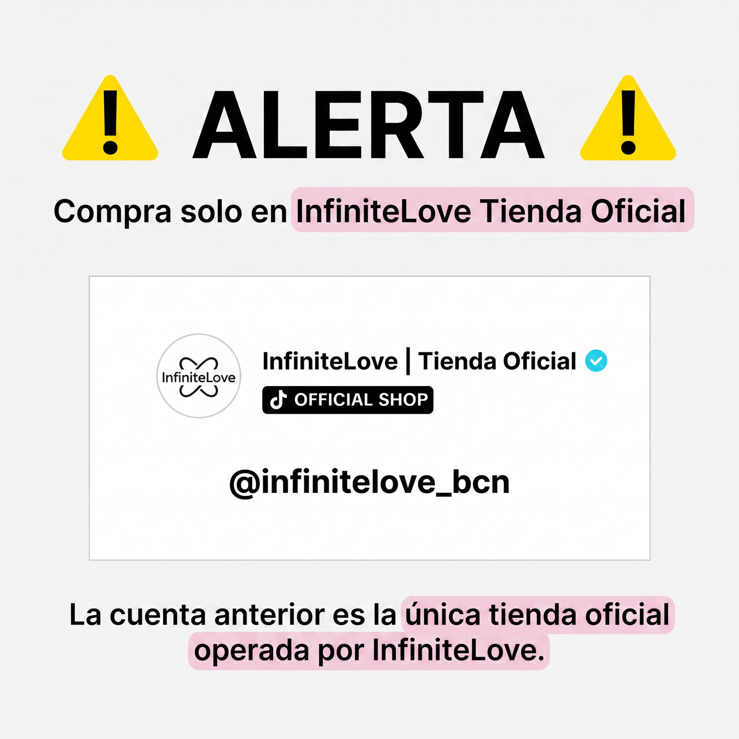 Alerta Tienda Oficial InfiniteLove