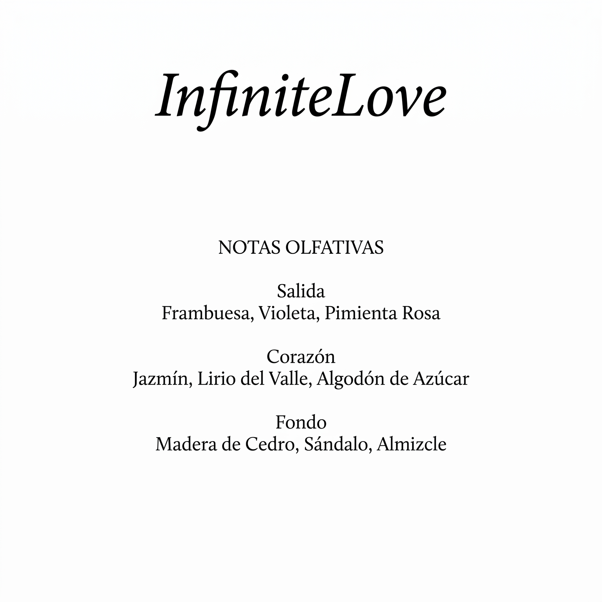 Notas Olfativas InfiniteLove Perfume Floral
